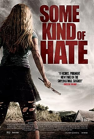Cover image of the movie Some Kind of Hate (2015)