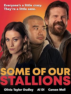 Cover image of the movie Some of Our Stallions (2021)