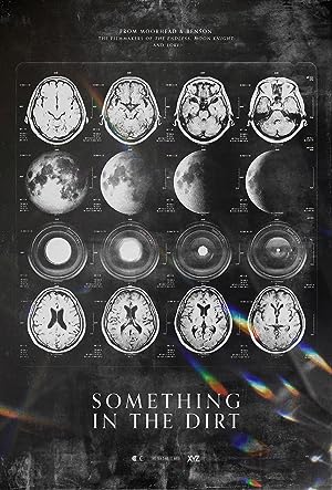 Cover image of the movie Something in the Dirt (2022)