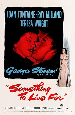 Cover image of the movie Something to Live For (1952)