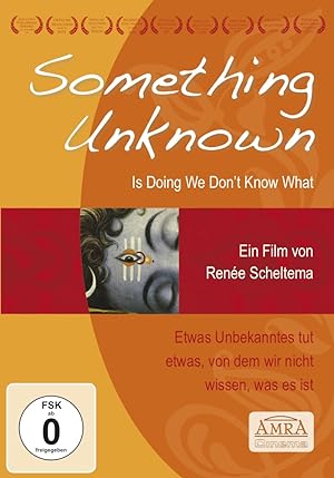 Cover image of the movie Something Unknown Is Doing We Don't Know What (2009)