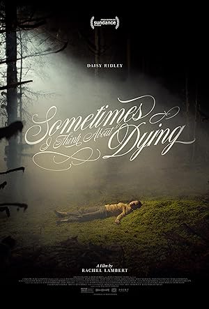 Cover image of the movie Sometimes I Think About Dying (2023)
