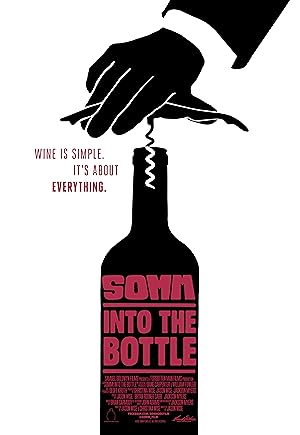 Cover image of the movie SOMM: Into the Bottle (2015)