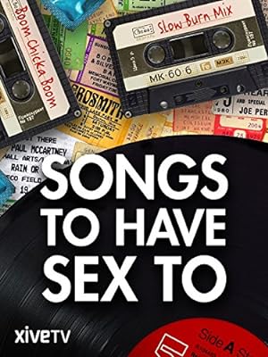 Cover image of the movie Songs to Have Sex To (2015)