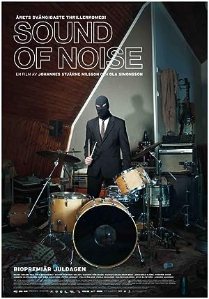 Cover image of the movie Sound of Noise (2010)