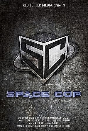 Cover image of the movie Space Cop (2016)