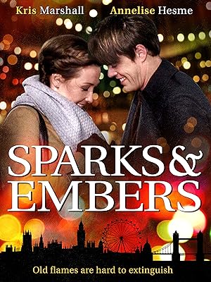 Cover image of the movie Sparks and Embers (2015)