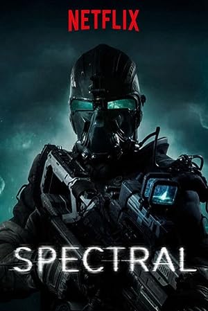 Cover image of the movie Spectral (2016)