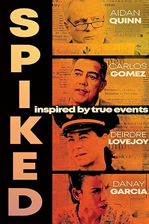 Cover image of the movie Spiked (2021)