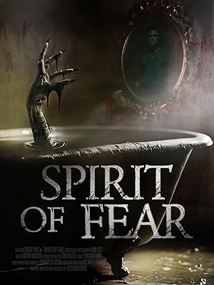 Cover image of the movie Spirit of Fear (2023)