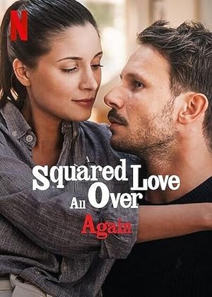 Cover image of the movie Squared Love All Over Again (2023)