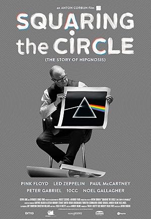 Cover image of the movie Squaring the Circle: The Story of Hipgnosis (2022)