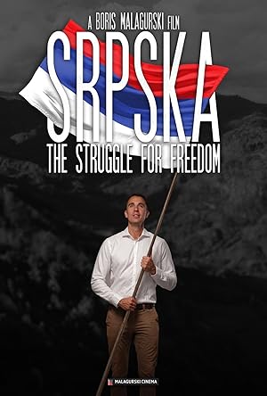 Cover image of the movie Srpska: The Struggle for Freedom (2022)