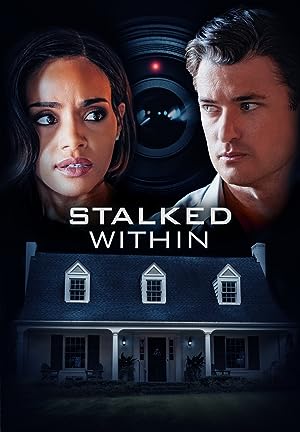 Cover image of the movie Stalked Within (2022)