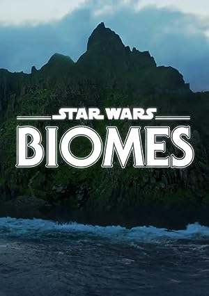 Cover image of the movie Star Wars Biomes (2021)