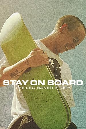 Cover image of the movie Stay on Board: The Leo Baker Story (2022)