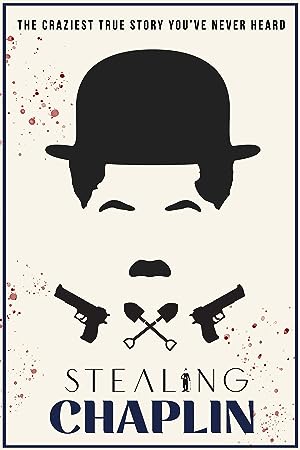 Cover image of the movie Stealing Chaplin (2020)