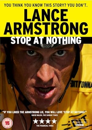 Cover image of the movie Stop at Nothing: The Lance Armstrong Story (2014)