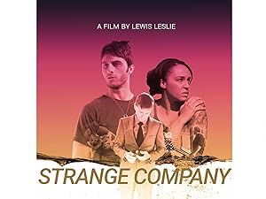 Cover image of the movie Strange Company (2021)