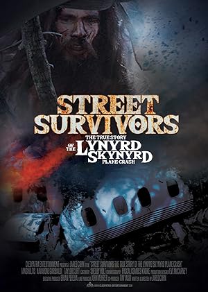 Cover image of the movie Street Survivors: The True Story of the Lynyrd Skynyrd Plane Crash (2020)