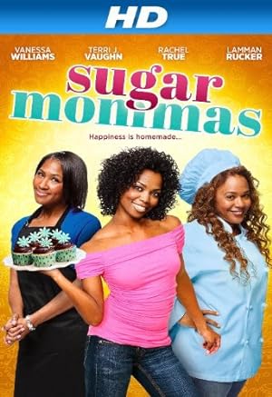 Cover image of the movie Sugar Mommas (2012)