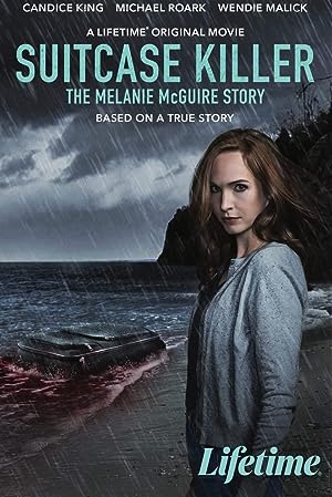 Cover image of the movie Suitcase Killer: The Melanie McGuire Story (2022)