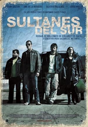 Cover image of the movie Sultanes del Sur (2007)