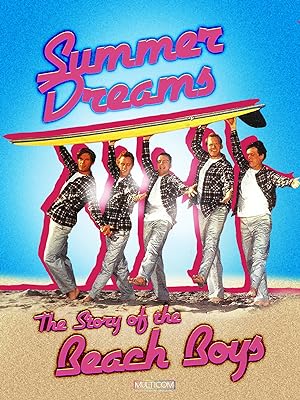 Cover image of the movie Summer Dreams: The Story of the Beach Boys (1990)