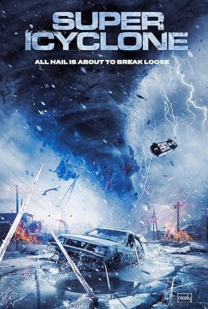 Cover image of the movie Super Icyclone (2024)