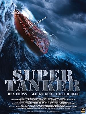 Cover image of the movie Super Tanker (2011)