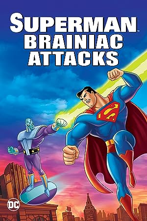 Cover image of the movie Superman: Brainiac Attacks (2006)