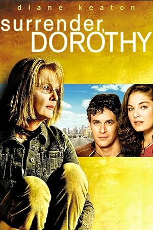 Cover image of the movie Surrender, Dorothy (2005)