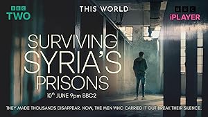 Cover image of the movie Surviving Syria's Prisons (2025)