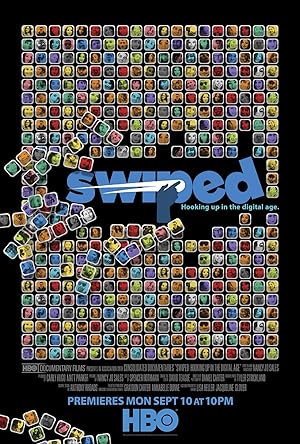 Cover image of the movie Swiped: Hooking Up in the Digital Age (2018)