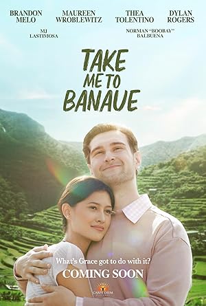 Cover image of the movie Take Me to Banaue (2023)