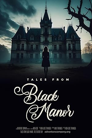 Cover image of the movie Tales from Black Manor (2025)