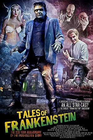 Cover image of the movie Tales of Frankenstein (2018)