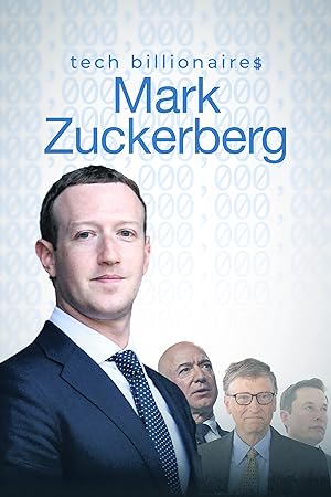 Cover image of the movie Tech Billionaires: Mark Zuckerberg (2021)