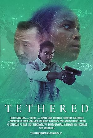 Cover image of the movie Tethered (2021)