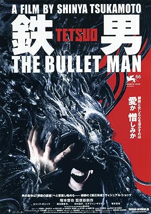 Cover image of the movie Tetsuo: The Bullet Man (2009)