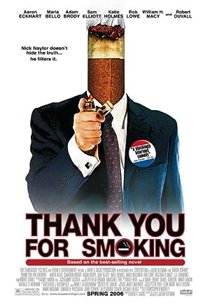 Cover image of the movie Thank You for Smoking (2005)