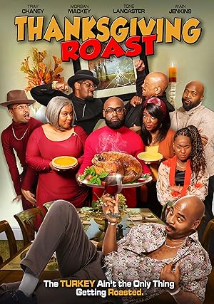 Cover image of the movie Thanksgiving Roast (2021)