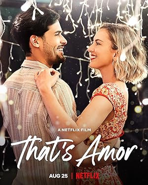 Cover image of the movie That's Amor (2022)