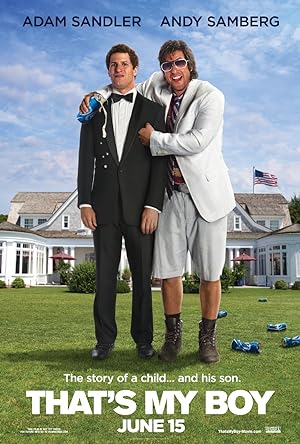 Cover image of the movie That's My Boy (2012)