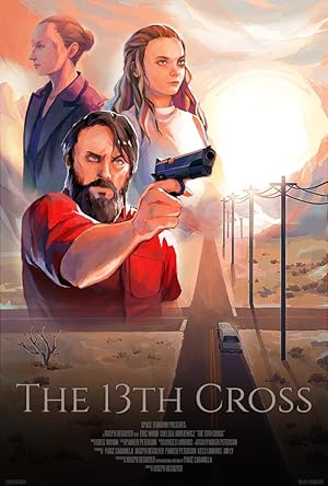 Cover image of the movie The 13th Cross (2020)