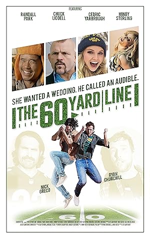 Cover image of the movie The 60 Yard Line (2017)