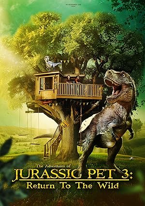 Cover image of the movie The Adventures of Jurassic Pet: Return to the Wild (2024)