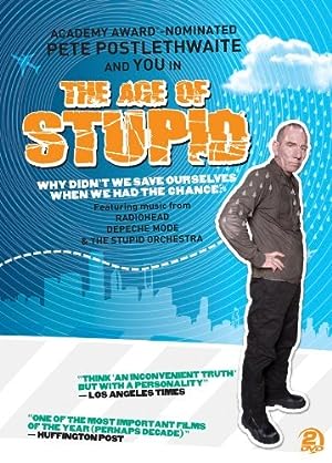 Cover image of the movie The Age of Stupid (2009)