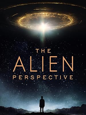 Cover image of the movie The Alien Perspective (2025)