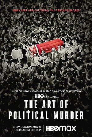 Cover image of the movie The Art of Political Murder (2020)